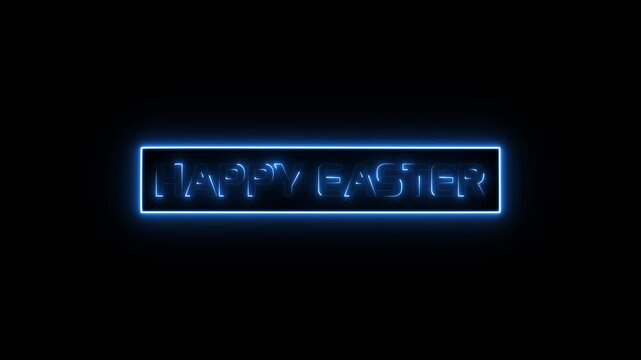 Happy easter neon sign glowing in bright blue light on a dark background showing a joyful holiday celebration text animation for spring season