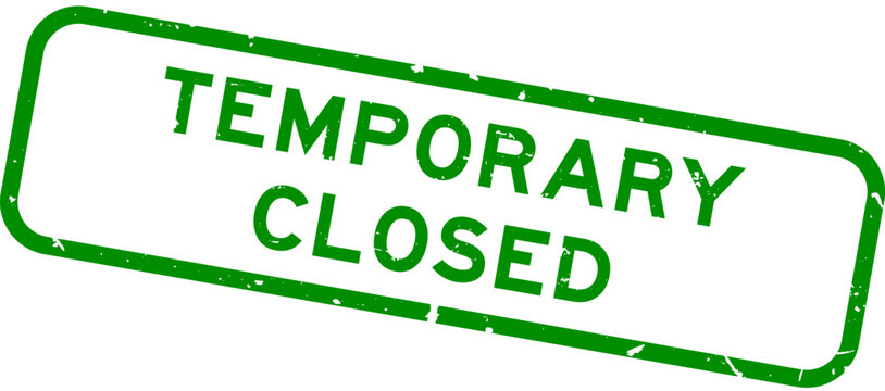 Grunge green temporary closed word square rubber seal stamp on white background