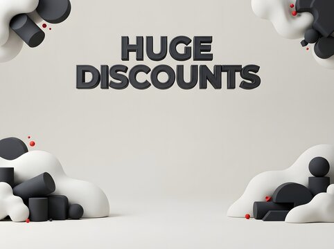 Huge discounts text with 3d black shapes and minimal grey abstract background design