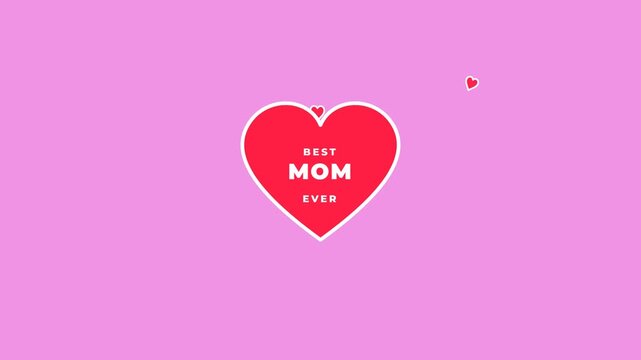 Best mom ever animated text with red hearts on pink background. 4k