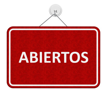 Open red and white sign Abiertos in Spanish isolated on white