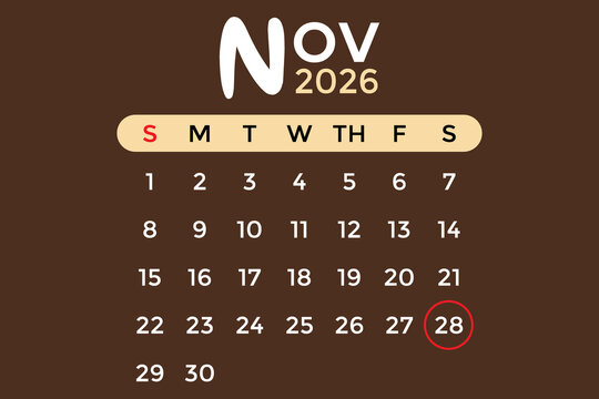 November 28, 2026 calendar in white and cream colors against a brown background
