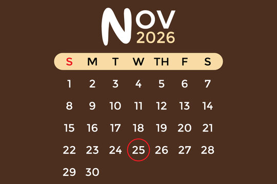 November 25, 2026 calendar in white and cream colors against a brown background