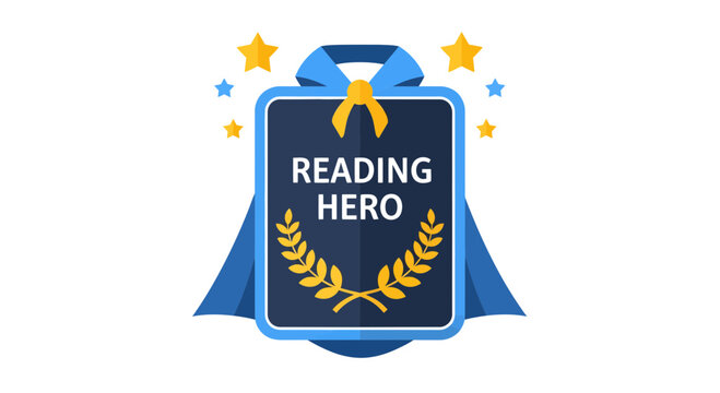 Reading Hero Achievement Badge Vector Illustration with Superhero Cape and Stars, Literacy Award Graphic for Kids Education