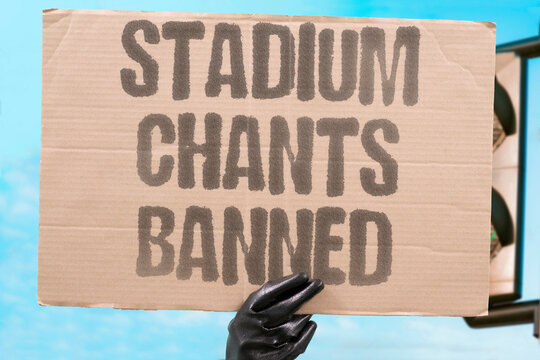 "Stadium chants banned" Offensive songs trigger club sanctions. CHANTS. STADIUM. BANNED. SONGS. FOOTBALL.
