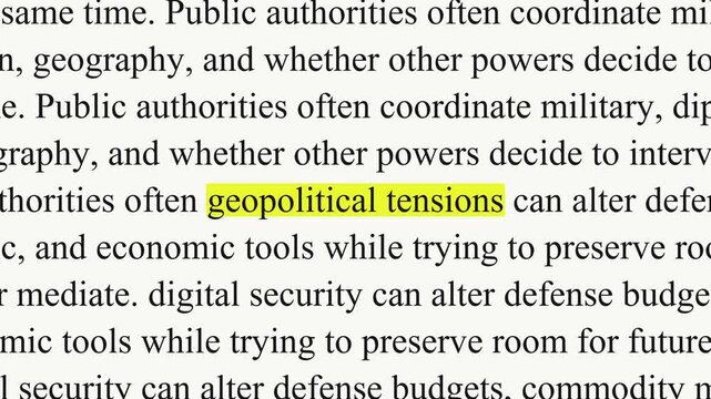 A yellow highlight marks geopolitical tensions as black serif paragraphs change, with text about infrastructure, public services and planning on a white background.