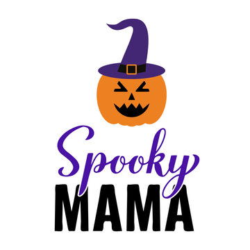 Spooky mama lettering. Funny Halloween quote. Vector template for banner, typography poster, greeting card, party invitation, shirt, etc.