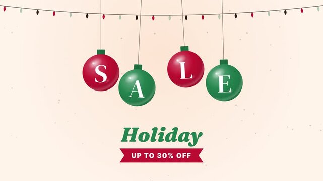 Christmas holiday sale animation with swinging ornaments spelling SALE under string lights and up to 30% off cream red and green snow loop
