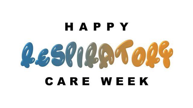 Happy respiratory care week text animation celebrates healthcare professionals and suits medical campaigns, promotions, patient education, and awareness projects.