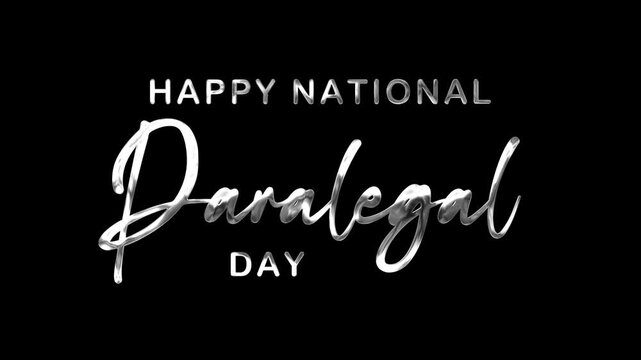 Animated typography brings national paralegal day to life with lettering, ideal for greeting cards, social media, promotions, and professional appreciation.