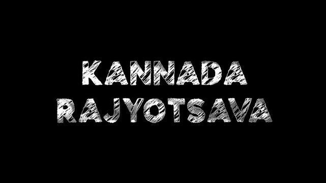 Animated chalkboard banner features white uppercase lettering celebrating kannada rajyotsava, ideal for greetings, social media, festival promos, and event presentations.