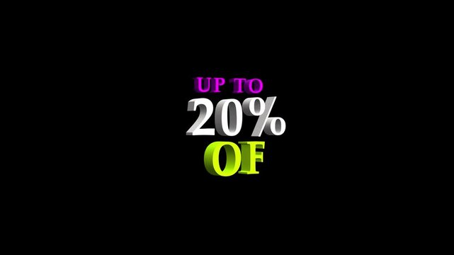 Up to 20% off 3 d animated text overlay for sales, promotions, and e-commerce marketing discount