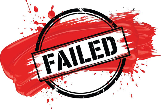 Failed rubber stamp vector illustration featuring distressed black typography over bold red ink splatters and grunge brush strokes