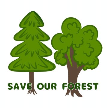 an image of two trees with the words "save our forest"