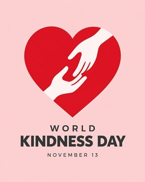 World kindness day poster featuring two hands reaching out inside a red heart