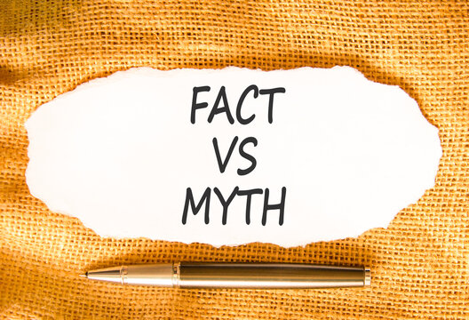 Fact vs versus myth words symbol. Concept words Fact vs Myth on beautiful white paper. Beautiful canvas background. Black pen. Business and fact vs versus myth concept. Copy space.