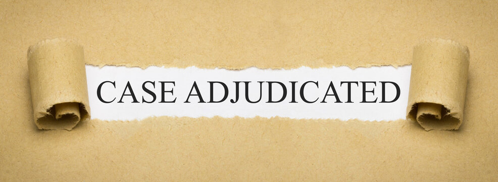 Case Adjudicated