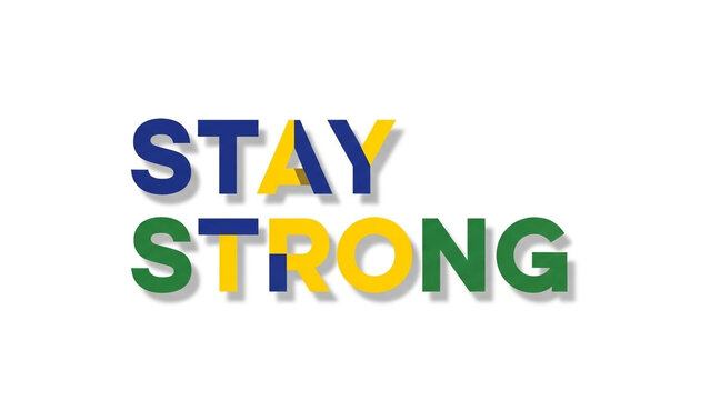 Stay Strong motivational text colorful typography isolated on
