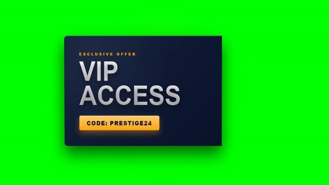 VIP Access Exclusive Offer Card Animation on Green Screen. Premium membership ticket with promo code PRESTIGE24 for luxury marketing, events, and club invitations. 4K motion graphics.