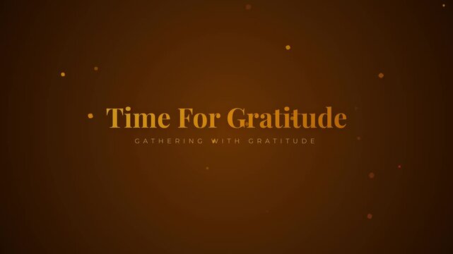 Typography spelling time for gratitude against a warm brown background featuring subtle glowing particles floating throughout the dark digital composition.