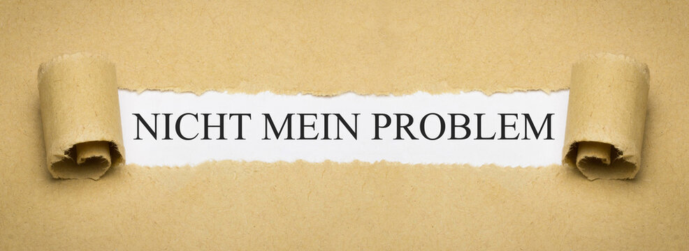Nicht mein Problem