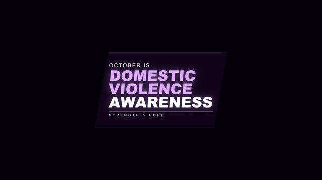 Purple and black typography animation honors national domestic violence awareness month, conveying strength and hope for advocacy campaigns, social media, presentations, and events.