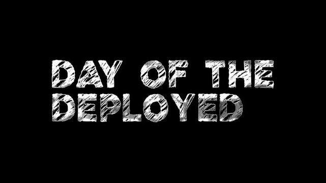 Day of the deployed text animation in silver, ideal for military tributes, posts, and promotions.