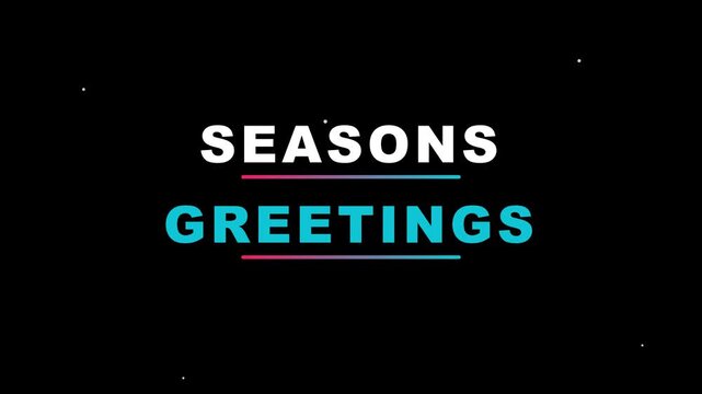 Seasons greetings text graphic with falling festive holiday snow particles against a dark black background