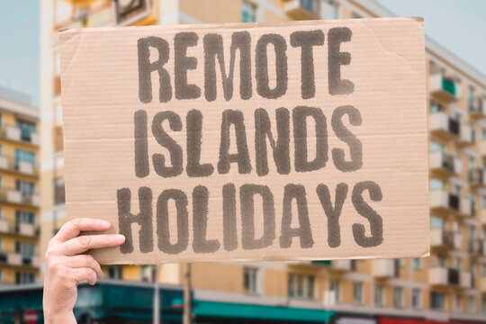 "Remote islands holidays" Secluded isles offer quiet escapes. ISLANDS. HOLIDAYS. REMOTE. ESCAPES. TRAVEL.