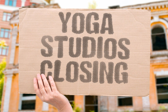 "Yoga studios closing" Mat classes shutter amid rising overheads. YOGA. STUDIOS. CLOSURES. CLASSES. COSTS.