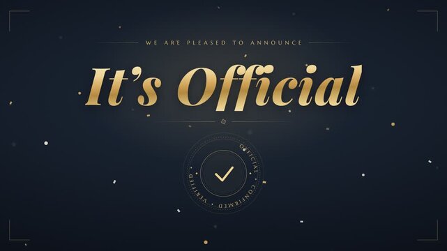 Its Official Verified Announcement Cinematic Background Animation Graphic Resource
