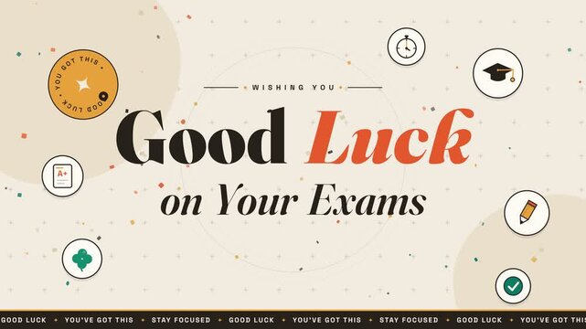 Good luck on your exams academic success greeting motion graphic card
