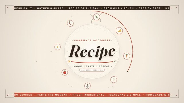 Recipe Homemade Goodness Cooking Food Design Animation with Ingredients
