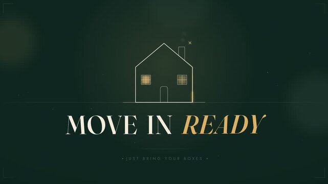 Move in ready real estate title animation with house outline and boxes
