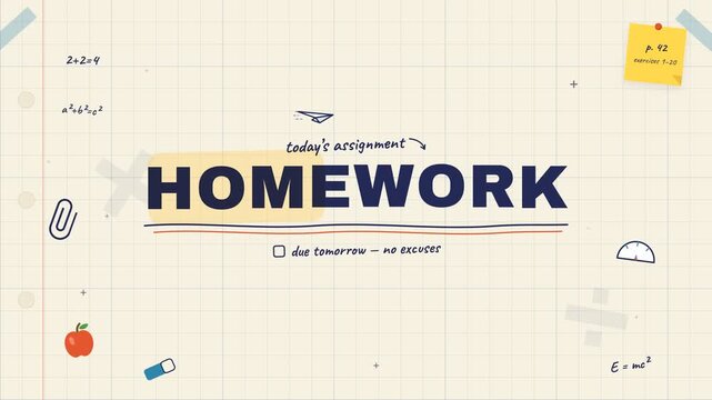 Homework today assignment school notepad animation with student supplies and math formulas