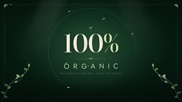 100 percent organic label with green background motion graphic template
