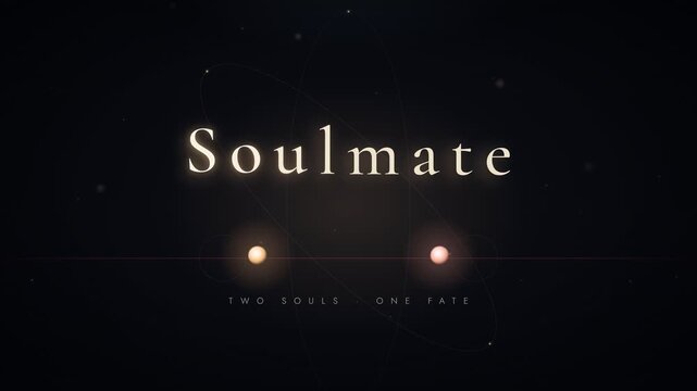 Romantic soulmate typography title animation with orbiting planetary particles
