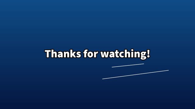 Thanks for Watching Text Animation on Blue Background in 4k alpha channel