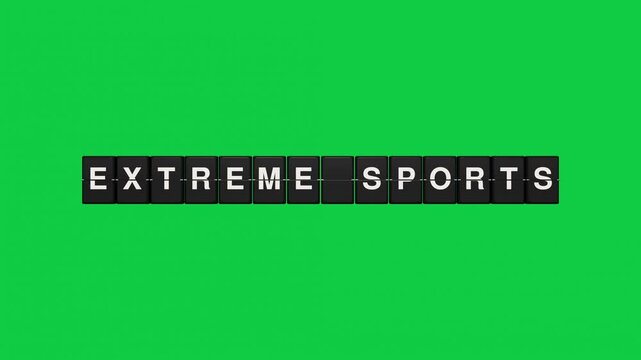 Extreme sports split flap display board green screen seamless loop