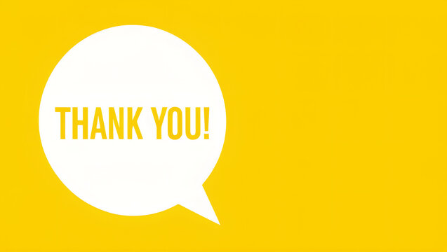 Thank you message inside a white speech bubble on a bright yellow background.
