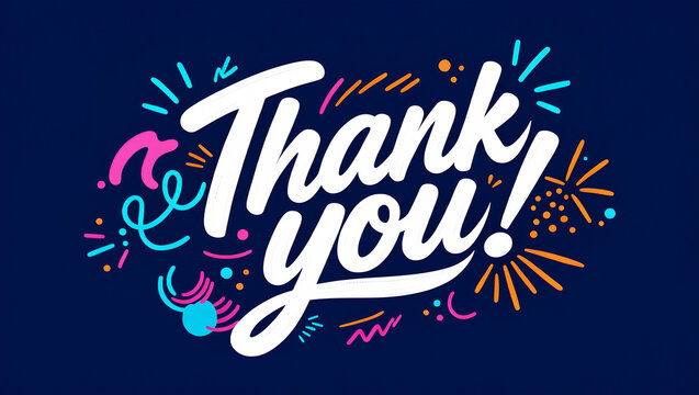 Colorful thank you typography with festive fireworks and confetti on dark blue background.