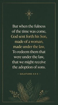 Galatians 4 4-5 Bible Verse about the Birth of Jesus Christ and Christmas Season