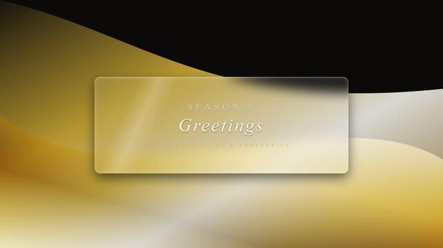 Minimalist luxury Season's Greetings motion graphic with elegant frosted glass panels and embossed metallic gold typography, sleek premium winter holiday celebration background with soft reflections