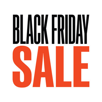 Black friday sale promotional text in bold modern sans-serif typeface with promotion discount shopping marketing
