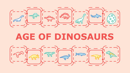 Age of dinosaurs banner infographic. Triceratops jurassic, extinction reptile, evolution stegosaur icon vector illustration © sevector