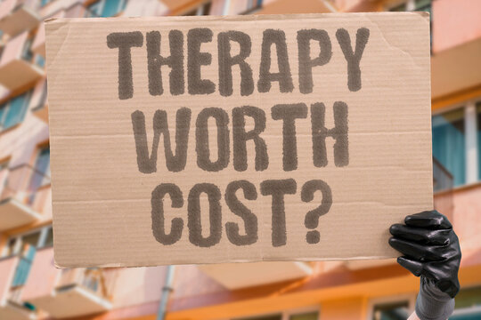 "Therapy worth cost?" Asks if counseling justifies its price. THERAPY. COST. VALUE. COUNSELING. BUDGET.