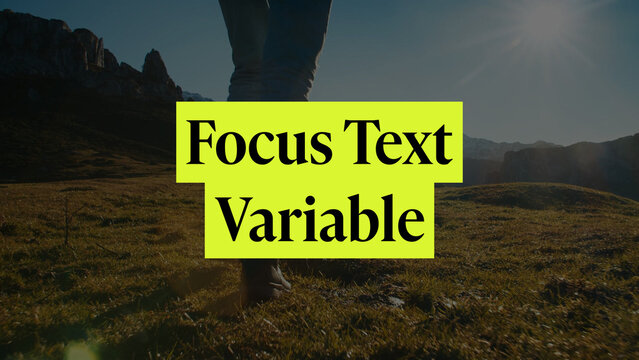 Focus Text Variable