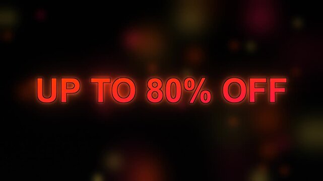 Neon glow effect transitions displaying up to 80% off on a dark bokeh background motion graphic