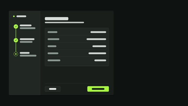 Seamless 4K looping user interface animation: wizard form steps dark layout. Clean flat vector mockup with grey placeholder bars instead of text, in green and emerald on a dark theme, leaving copy spa