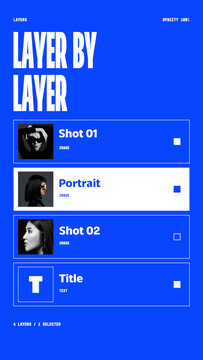 Selection Grid Stories / Editorial Blue Layers Panel With Thumbnails and White Type for Photography Portfolios and Social Media / Vertical / Part 06